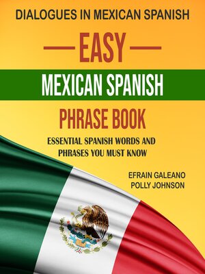 cover image of Easy Mexican Spanish Phrase Book
